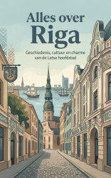 Alles over Riga