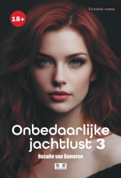 Onbedaarlijke jachtlust -3