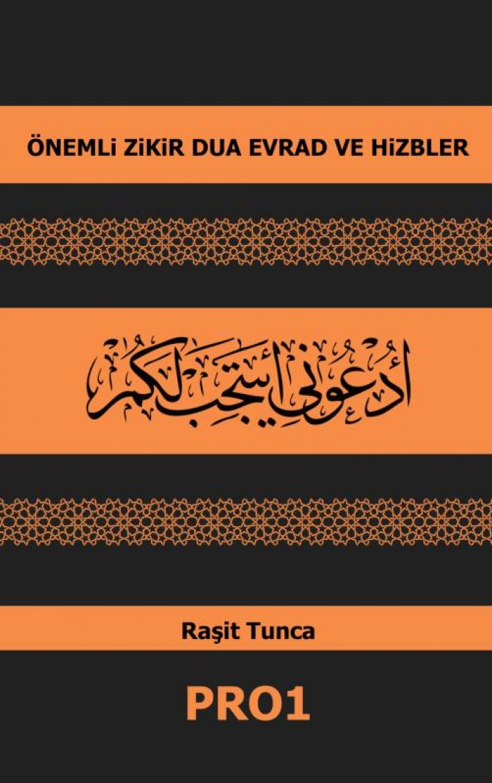 ÖNEMLi ZiKiR DUA EVRAD VE HiZBLER
