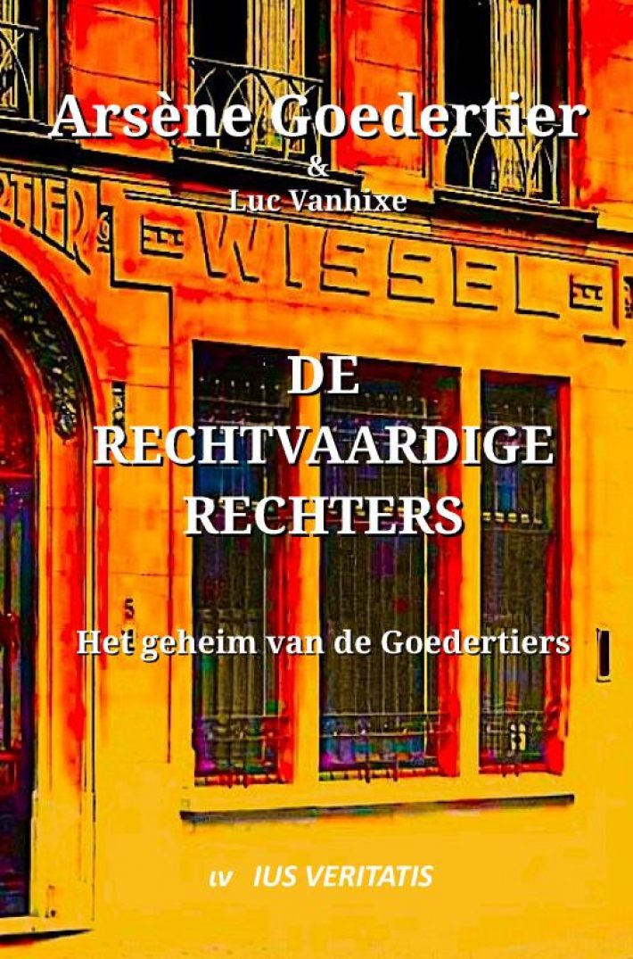De Rechtvaardige Rechters De Rechtvaardige Rechters