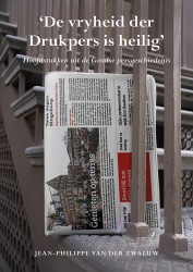 'De vryheid der Drukpers is heilig' 'De vryheid der Drukpers is heilig'