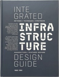 Integrated Infrastructure Design Guide Integrated Infrastructure Design Guide