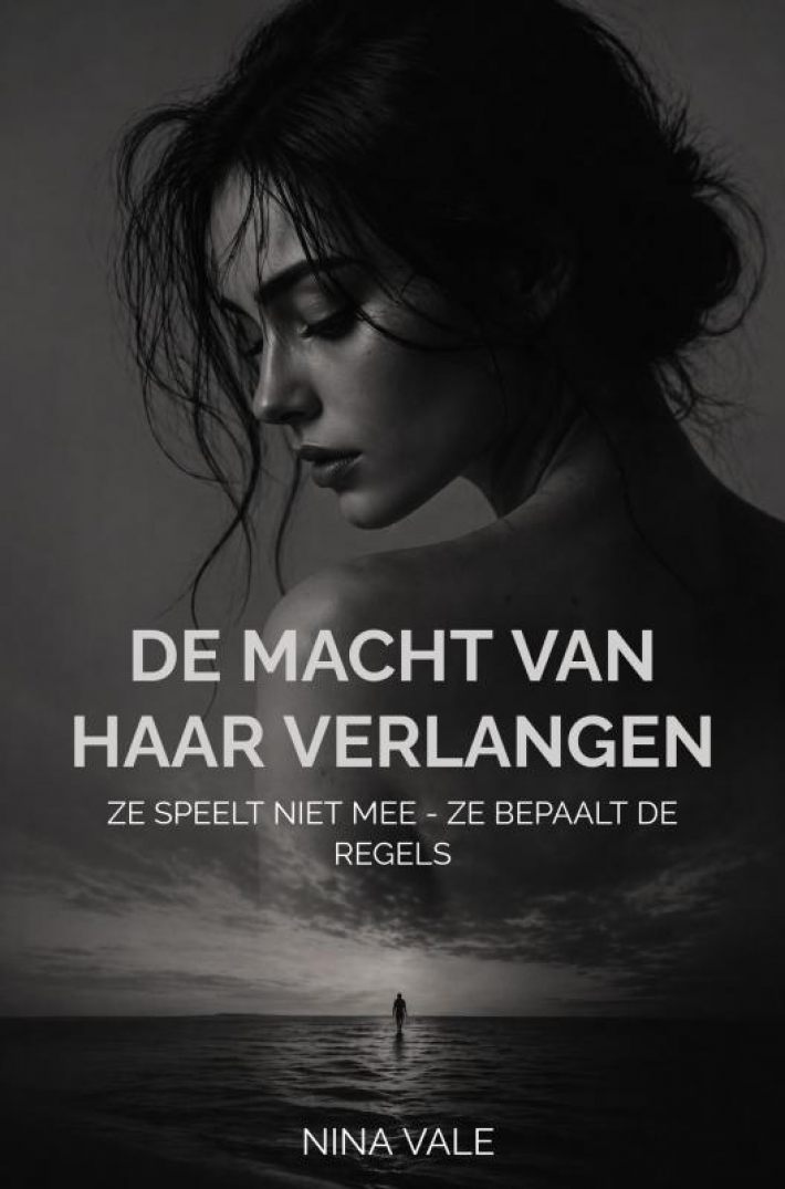 De macht van haar verlangen