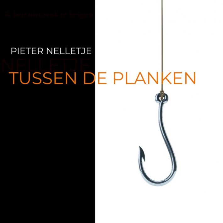 TUSSEN DE PLANKEN