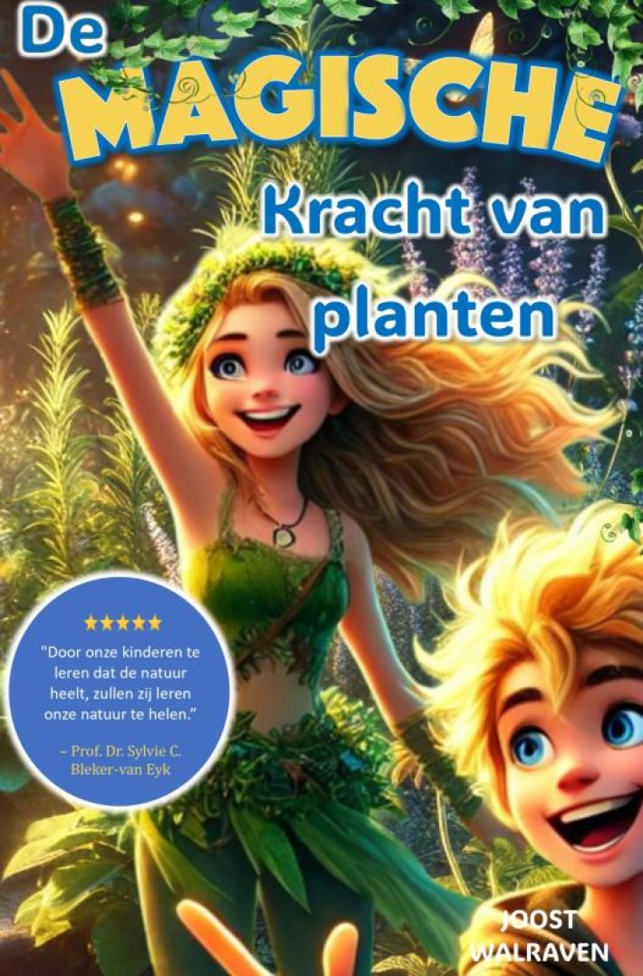 De Magische kracht van planten