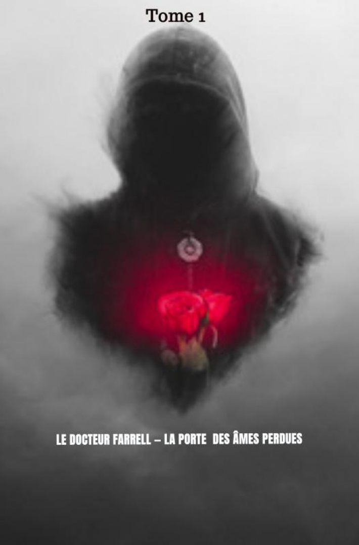 Le Docteur Farrell La Porte des Âmes perdues