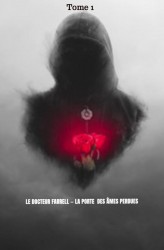 Le Docteur Farrell La Porte des Âmes perdues