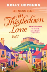 Een nieuw begin in Thistledown Lane
