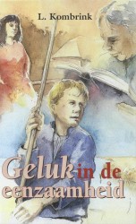 Geluk in de eenzaamheid