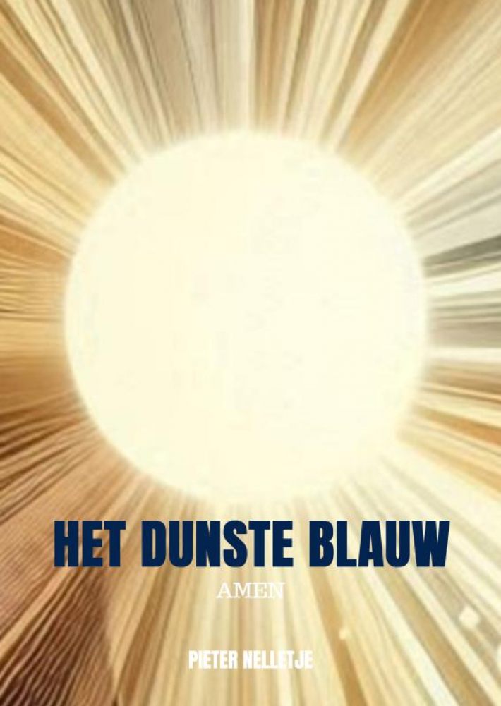 HET DUNSTE BLAUW