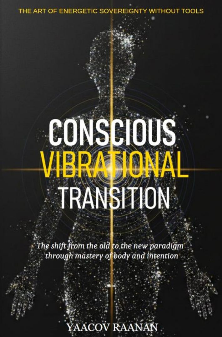 Conscious Vibrational Transition
