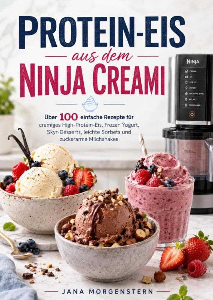 Protein-Eis aus dem Ninja Creami Protein-Eis aus dem Ninja Creami