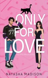 Only for love