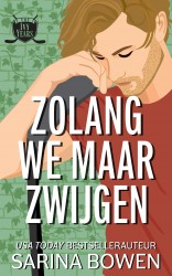 Zolang we maar zwijgen
