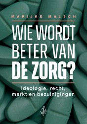 Wie wordt beter van de zorg?