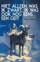 Niet alleen was ik zwart, ik was ook nog eens een geit