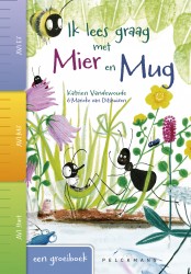 Ik lees graag met Mier en Mug