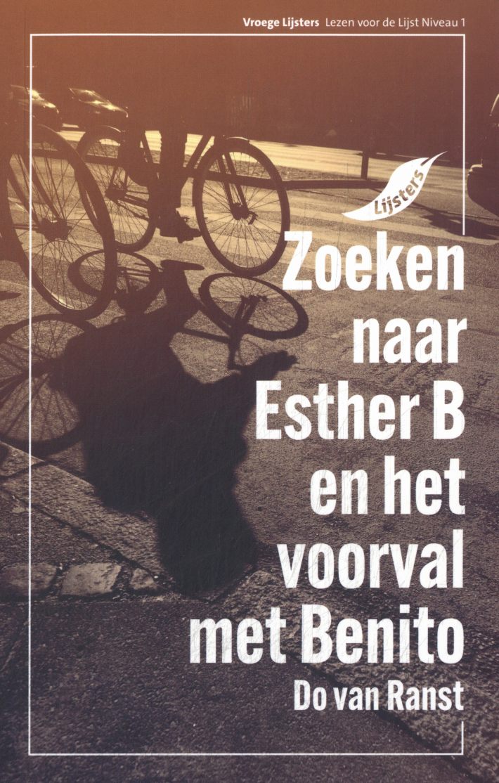 Zoeken naar Esther B en het voorval met Benito