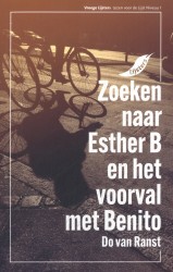 Zoeken naar Esther B en het voorval met Benito