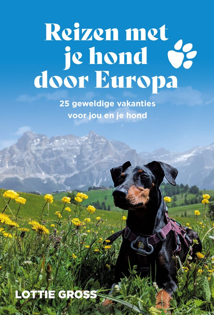 Reizen met je hond door Europa Reizen met je hond door Europa