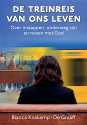 De treinreis van ons leven De treinreis van ons leven