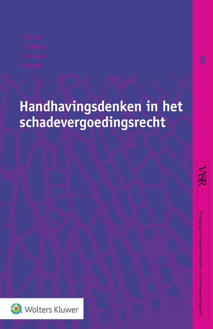 Handhavingsdenken in het schadevergoedingsrecht
