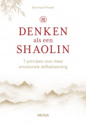 Denken als een Shaolin