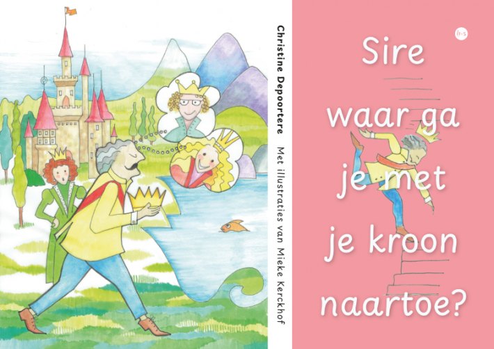 Sire waar ga je met je kroon naartoe? Sire waar ga je met je kroon naartoe?