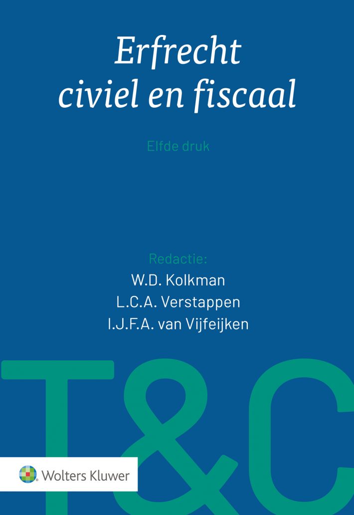 Tekst & Commentaar Erfrecht civiel en fiscaal &bullet; Erfrecht civiel en fiscaal