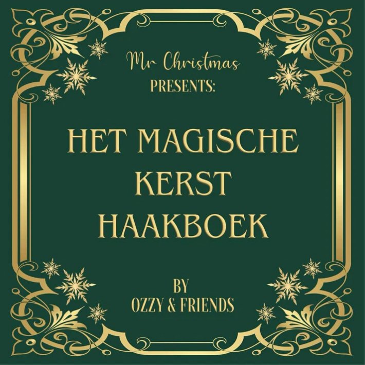 Mr Christmas Presents: het magische kerst haakboek