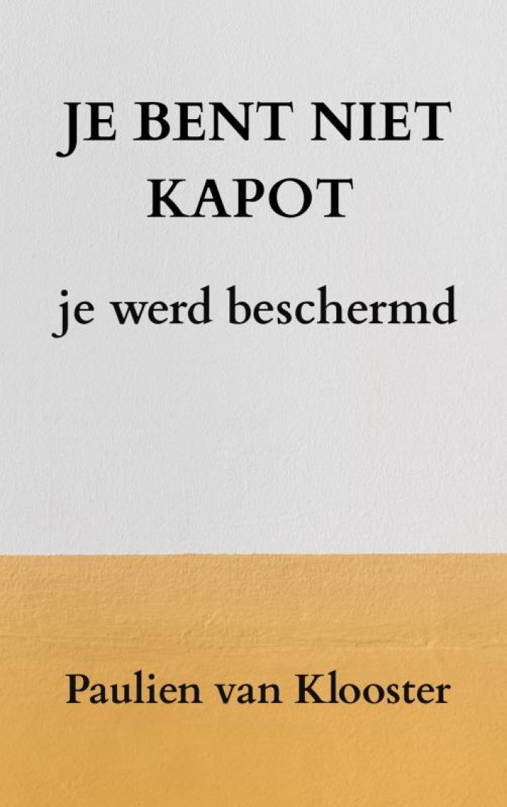 Je bent niet kapot