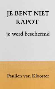 Je bent niet kapot