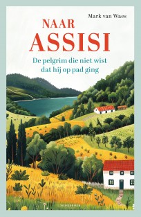 Naar Assisi Naar Assisi