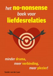 Het no-nonsense boek voor liefdesrelaties