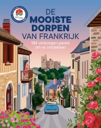 De mooiste dorpen van Frankrijk