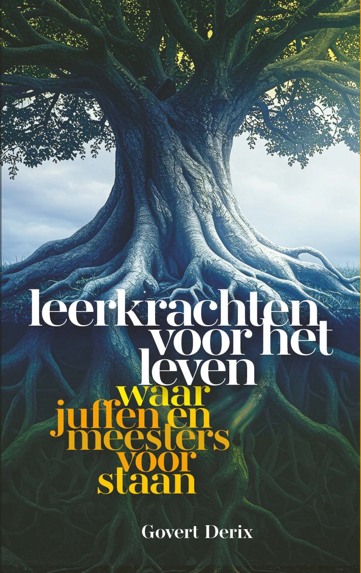 Leerkrachten voor het leven Leerkrachten voor het leven