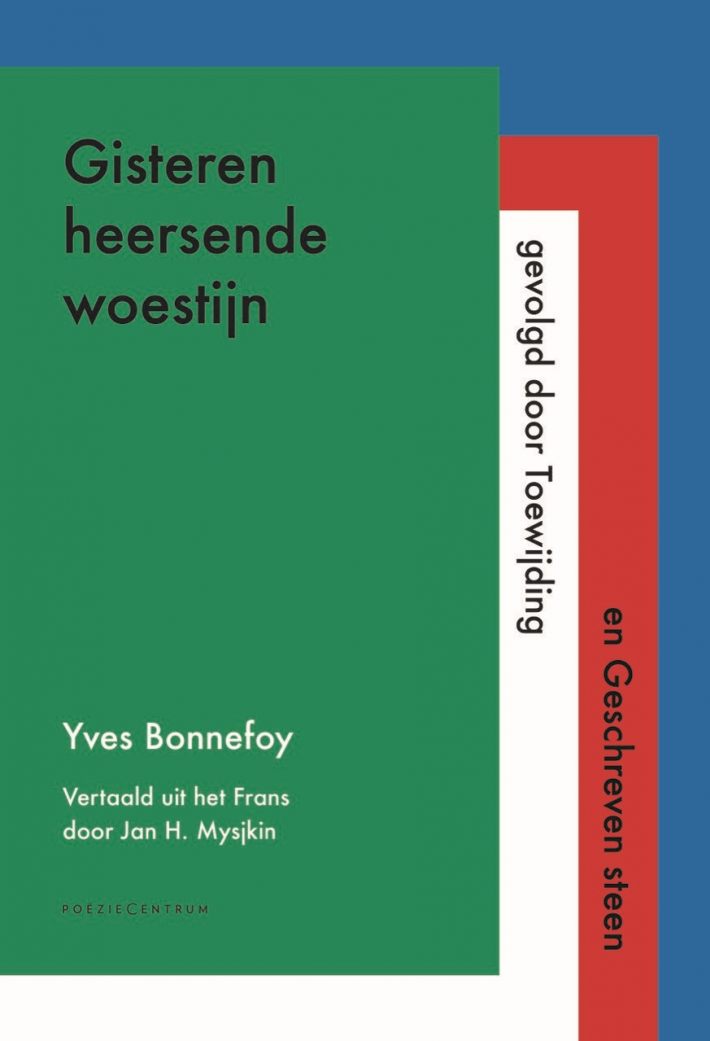 Gisteren heersende woestijn