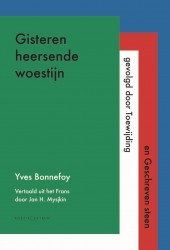 Gisteren heersende woestijn