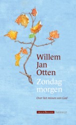 Zondagmorgen. Over het missen van God