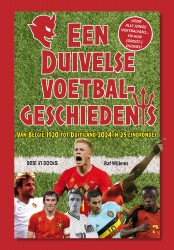 Een Duivelse voetbalgeschiedenis Een Duivelse voetbalgeschiedenis