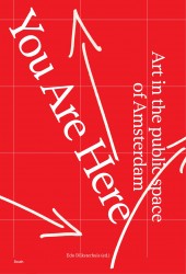 You Are Here – Art in the public spaces of Amsterdam