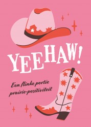 Yeehaw! Yeehaw!