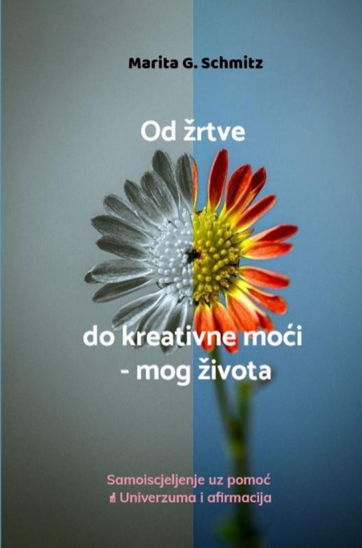 Od žrtve do kreativne moći – mog života