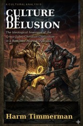 Culture of Delusion