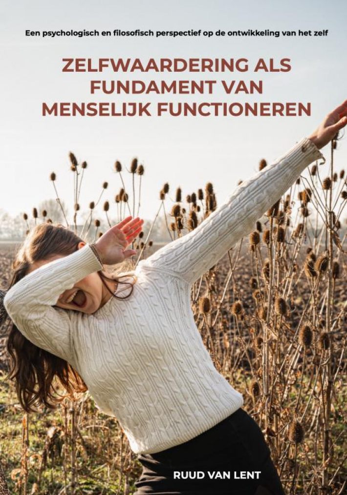 Zelfwaardering als fundament van menselijk functioneren