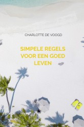 Simpele regels voor een goed leven