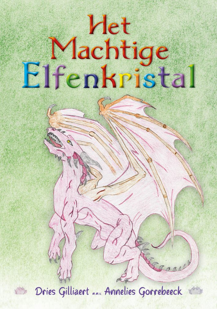 Het machtige elfenkristal Het machtige elfenkristal