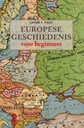 Europese geschiedenis voor beginners