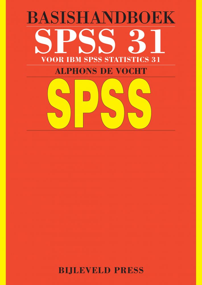 Basishandboek SPSS 31 Basishandboek SPSS 31