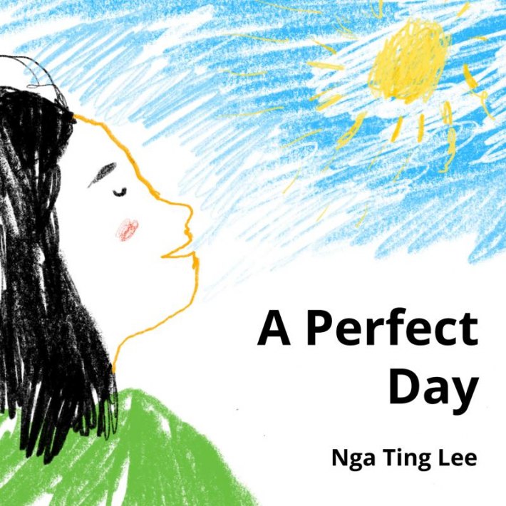A Perfect Day A Perfect Day